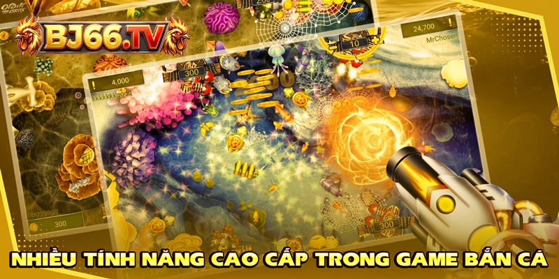 Tính năng game bắn cá BJ66