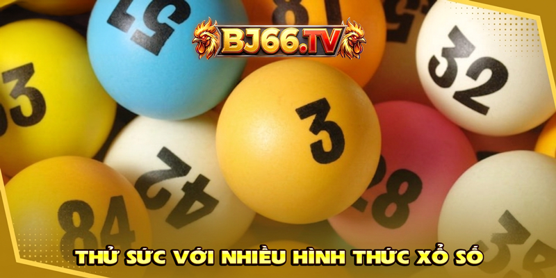 Nhiều loại hình xổ số tại BJ66